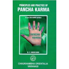 Principles and Practice of Pancha Karma